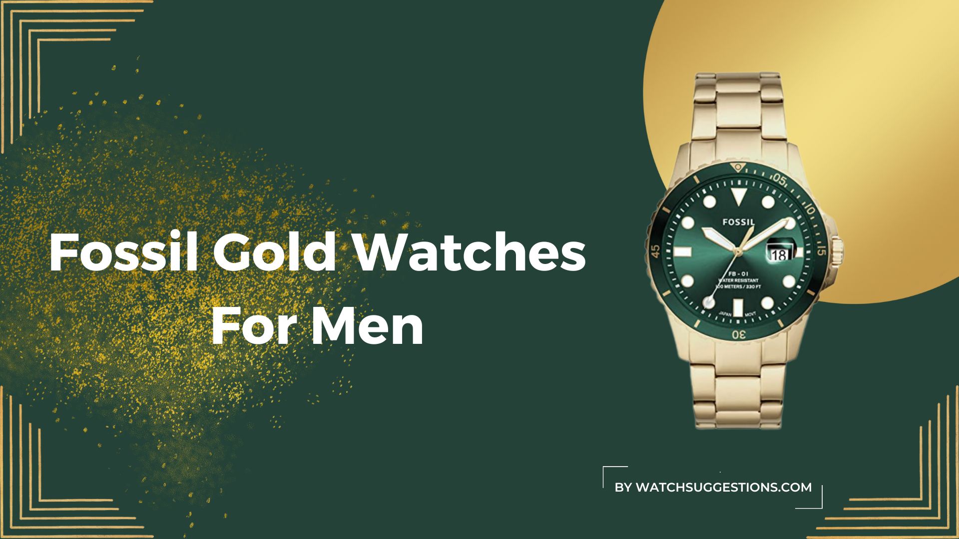 Fossil gold watches for men 