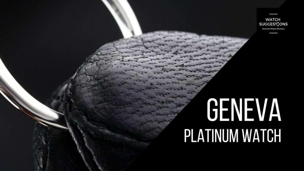 Geneva Platinum Watch